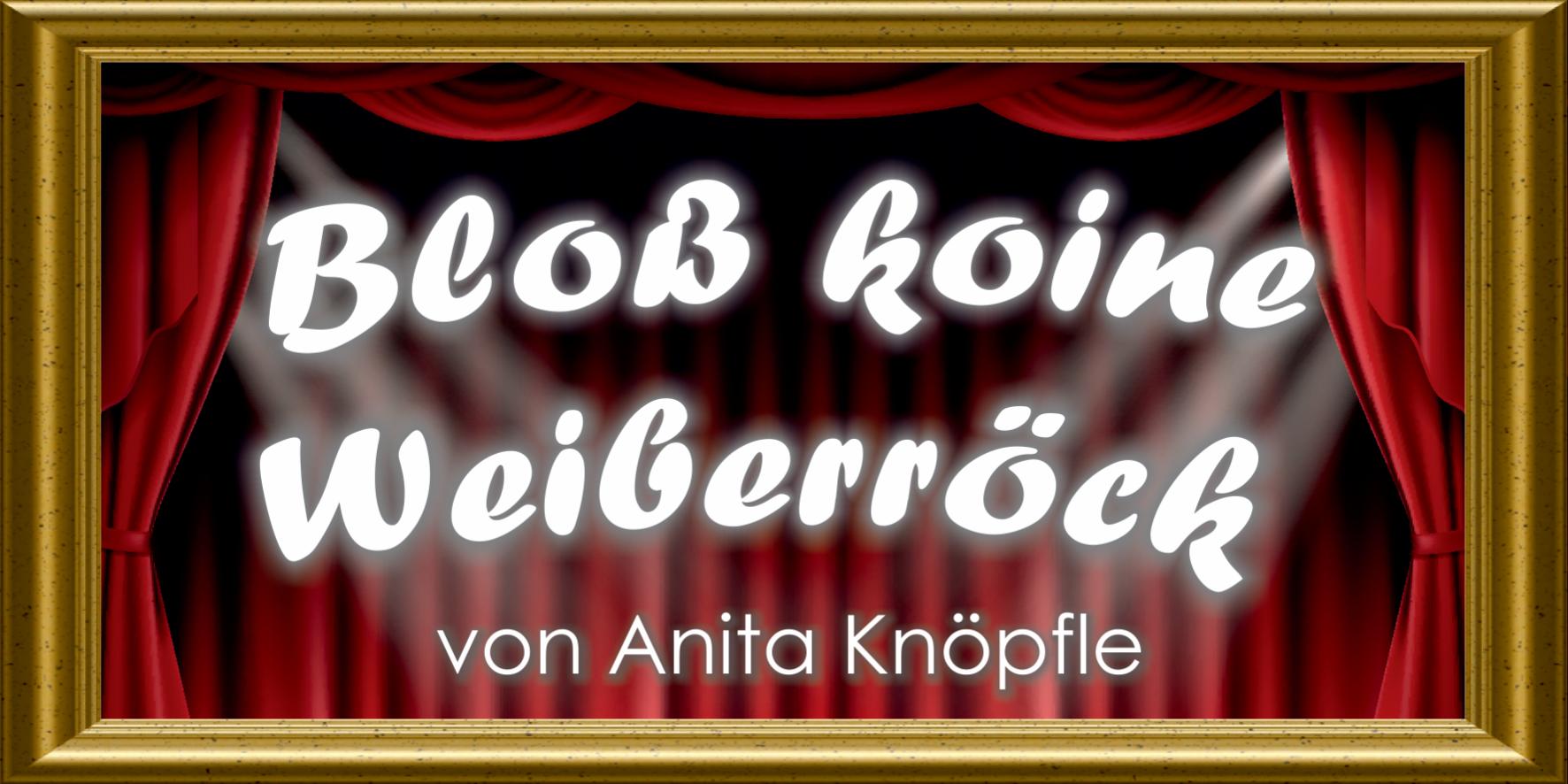 Theater 2008 – Bloß koine Weiberröck