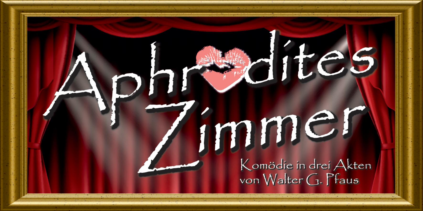Theater 2023 – Aphrodites Zimmer